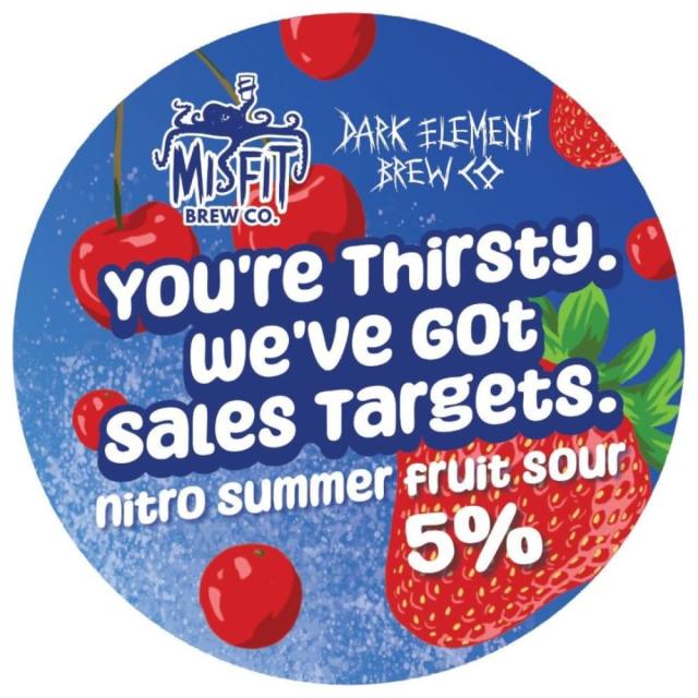 Misfit Brew Co, You're Thirsty. We've got sales targets.