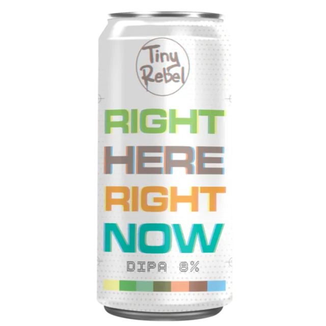 Tiny Rebel, Right Here Right Now 
